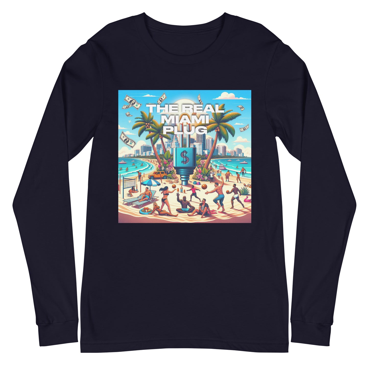 THE REAL MIAMI PLUG - Unisex Long Sleeve Tee