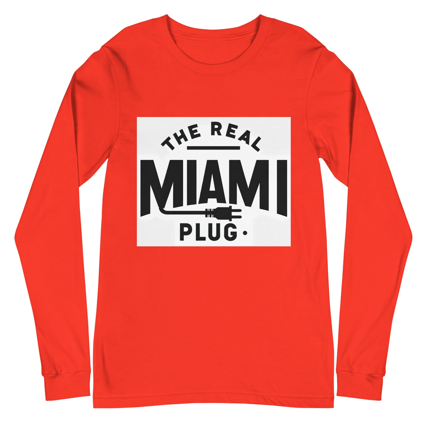 THE REAL MIAMI PLUG - Unisex Long Sleeve Tee bw
