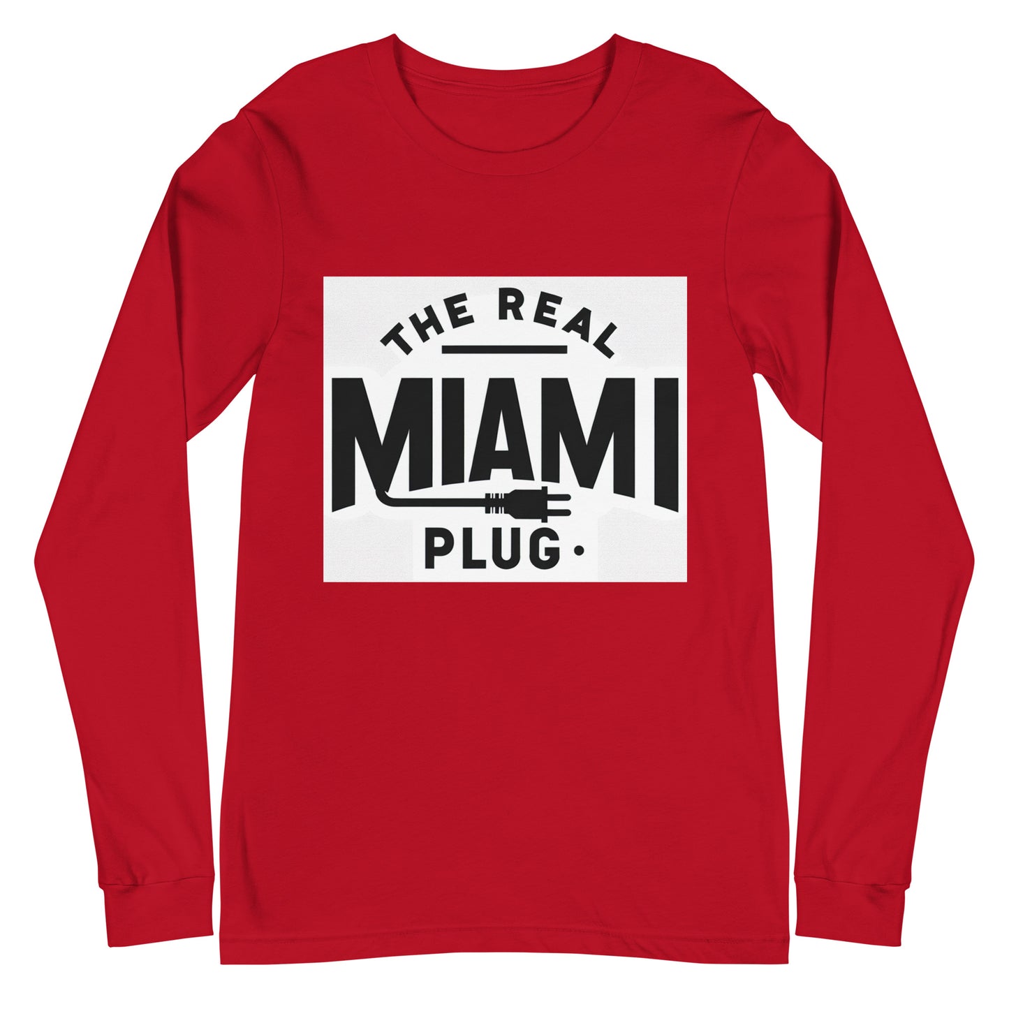 THE REAL MIAMI PLUG - Unisex Long Sleeve Tee bw