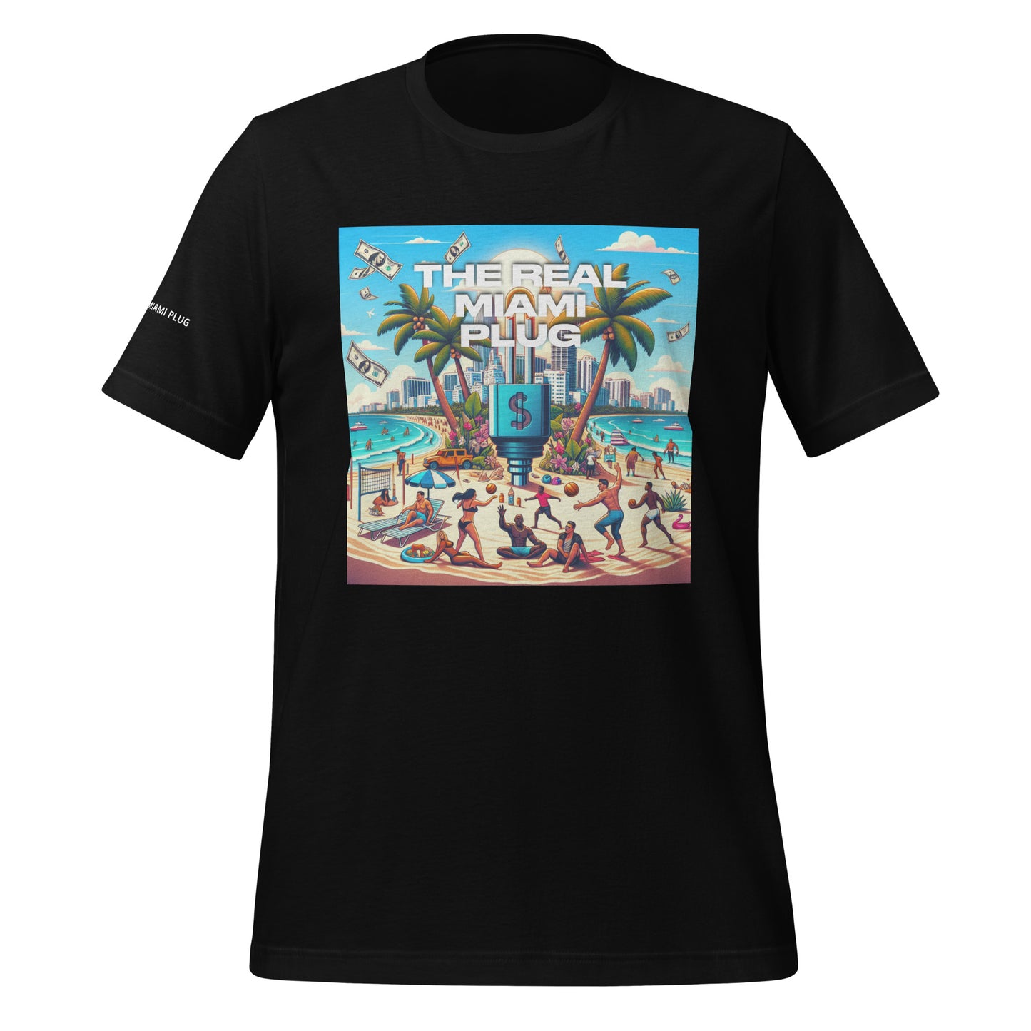 THE REAL MIAMI PLUG - Unisex T-Shirt