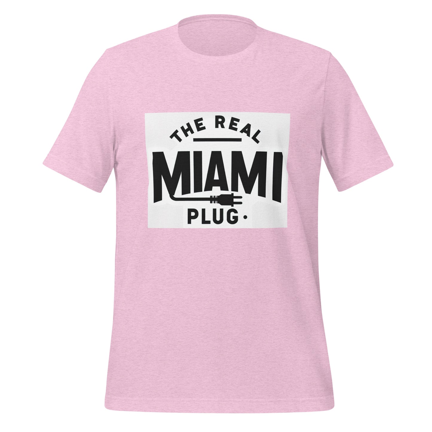 THE REAL MIAMI PLUG - Unisex T-Shirt b.w