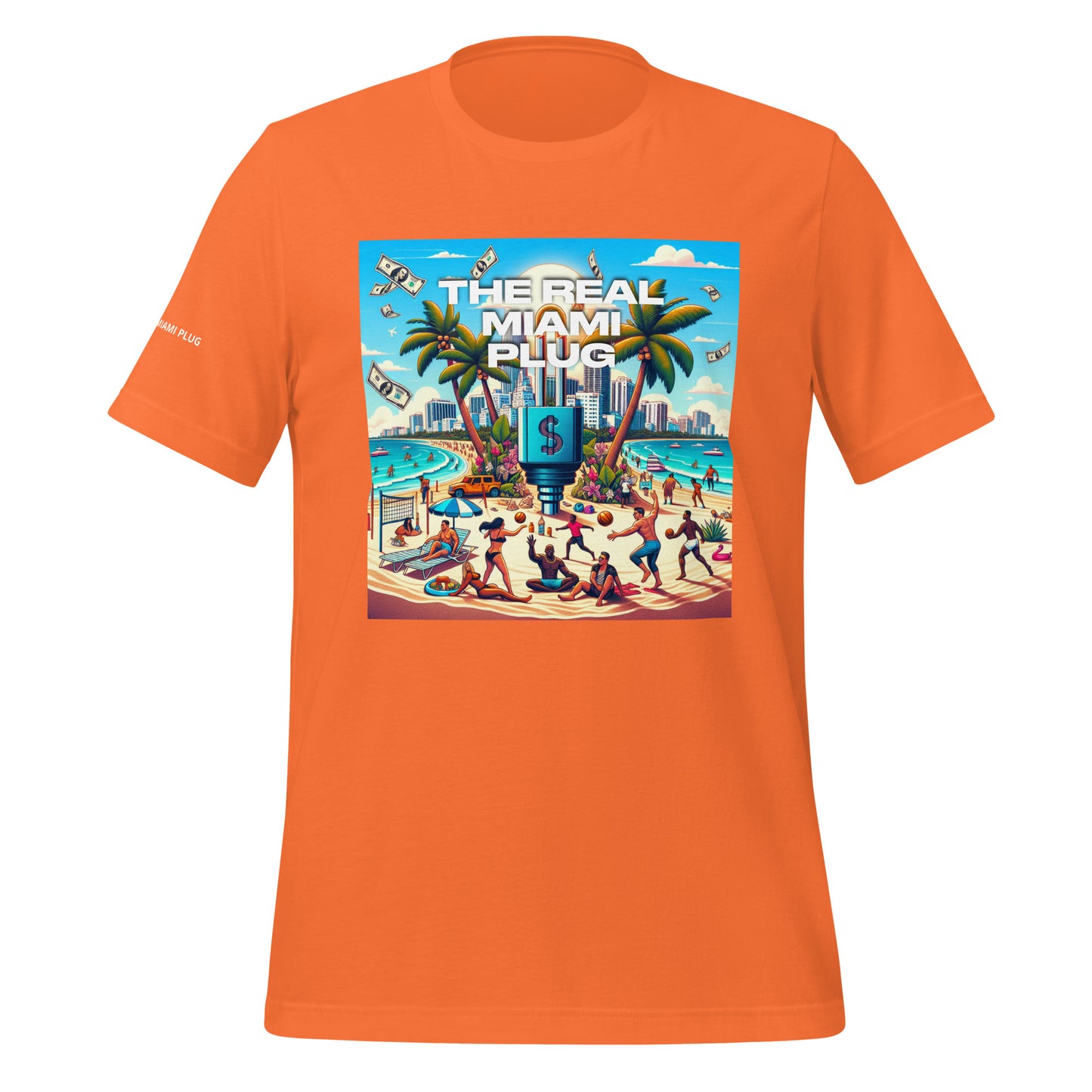 THE REAL MIAMI PLUG - Unisex T-Shirt