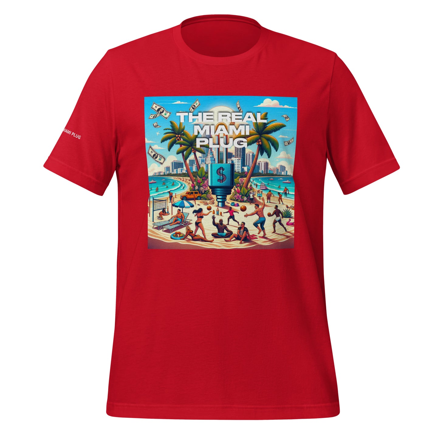 THE REAL MIAMI PLUG - Unisex T-Shirt